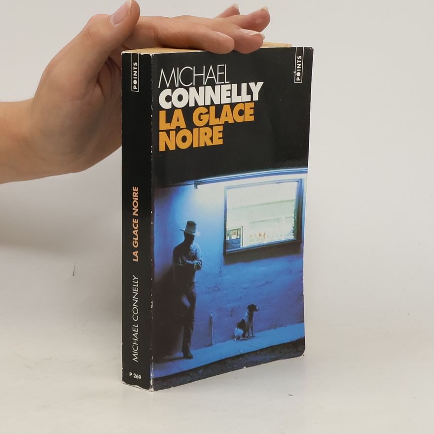 Michael Connelly La Glace noire