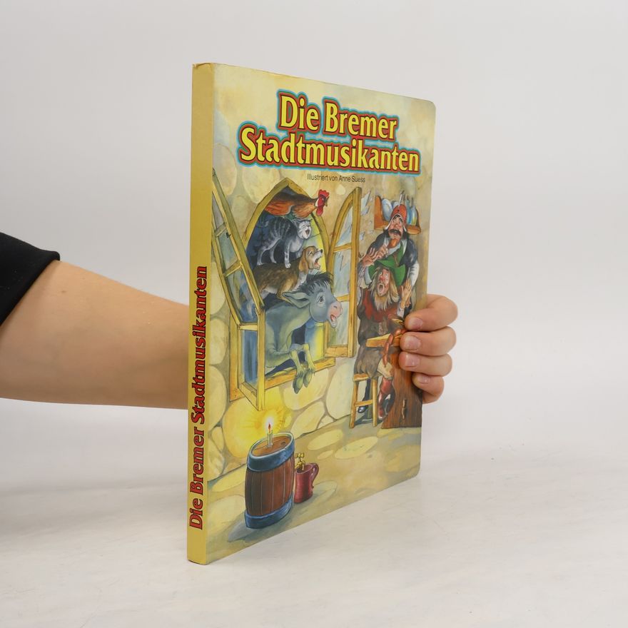 Jacob Grimm Die Bremer Stadtmusikanten