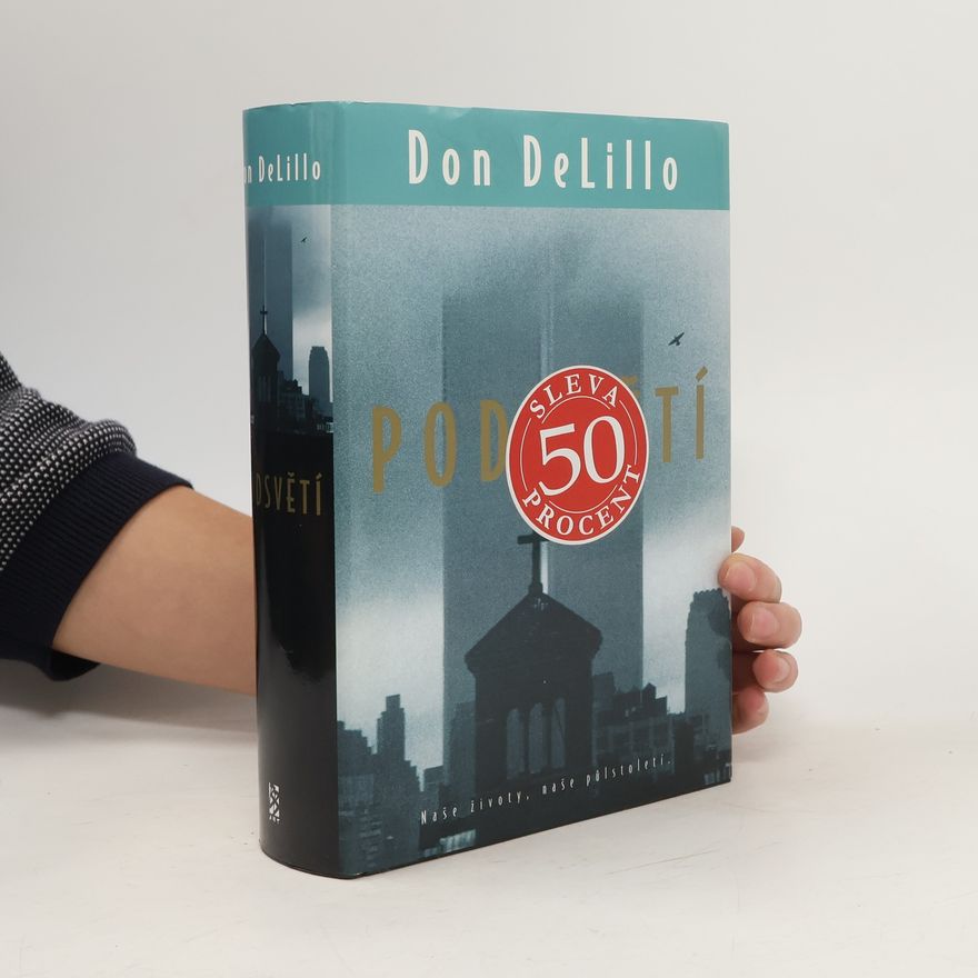Don DeLillo Podsvětí