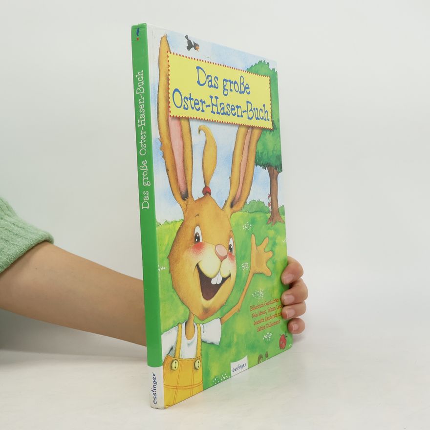Nele Moost Das große Oster-Hasen-Buch