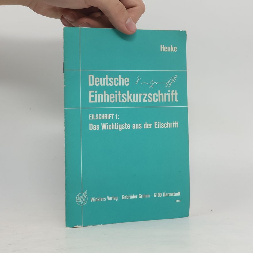Karl Wilhelm Henke Deutsche Einheitskurzschrift