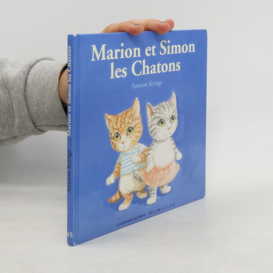 Antoon Krings Marion et Simon les chatons