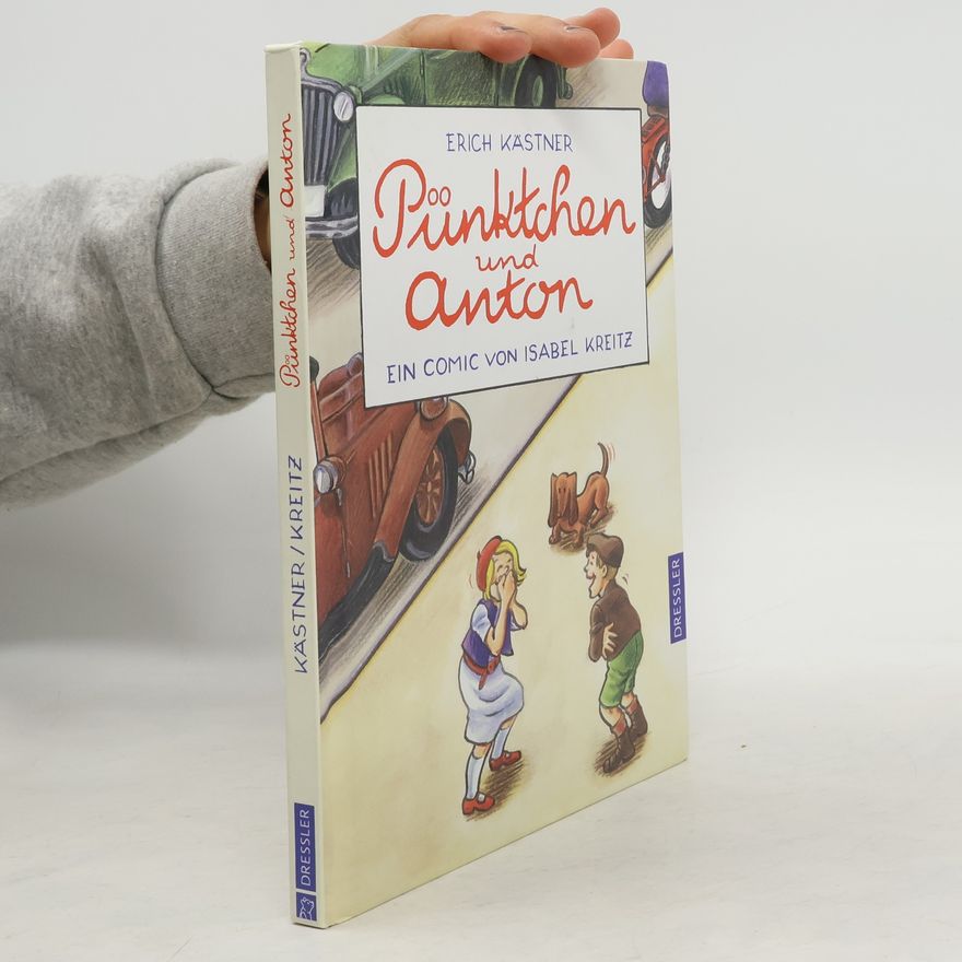 Isabel Kreitz Pünktchen und Anton
