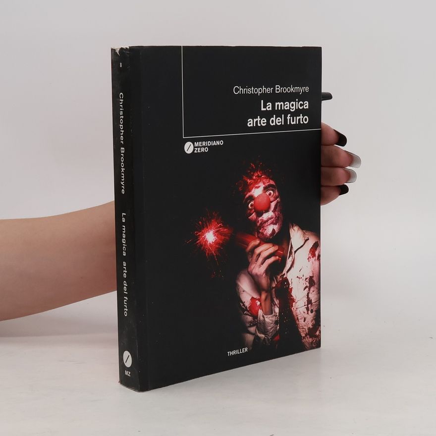 Christopher Brookmyre La magica arte del furto