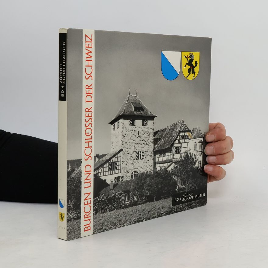 Various authors Burgen und Schlösser in der Schweiz 4.