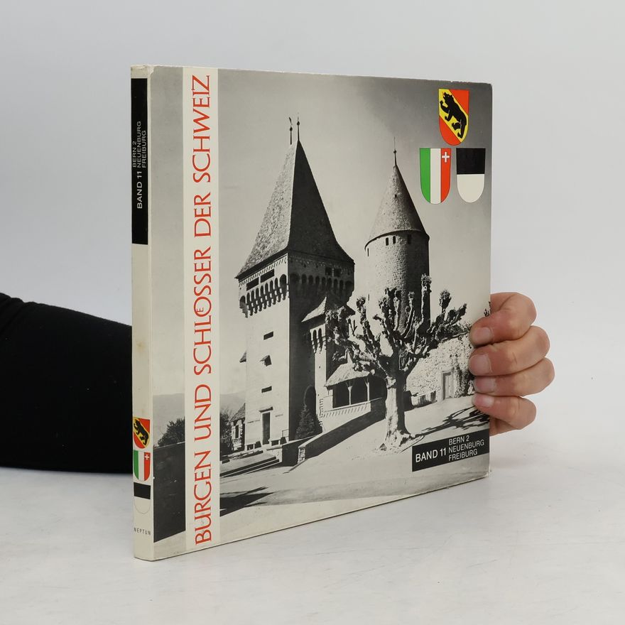 Various authors Burgen und Schlösser der Schweiz