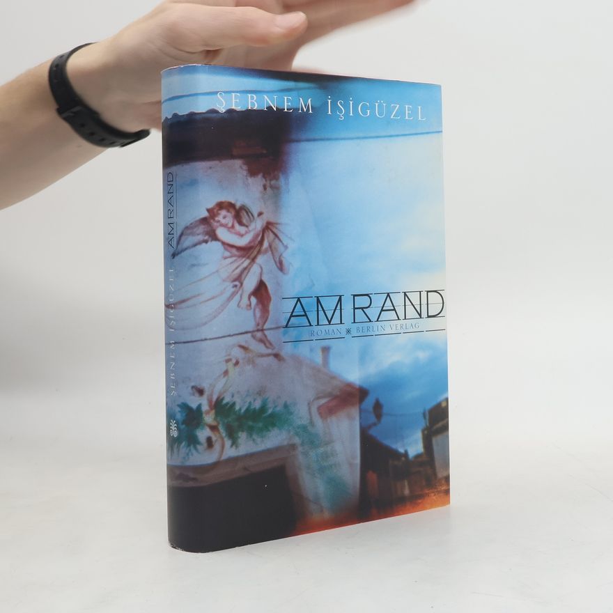 Şebnem İşigüzel Am Rand