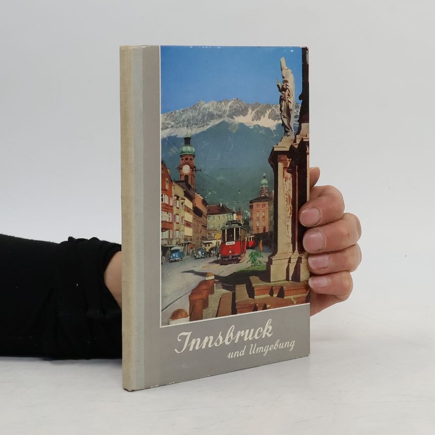 Eduard Widmoser Innsbruck und Umgebung