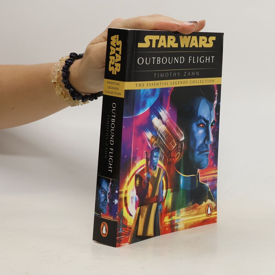 Timothy Zahn Star Wars: Outbound Flight