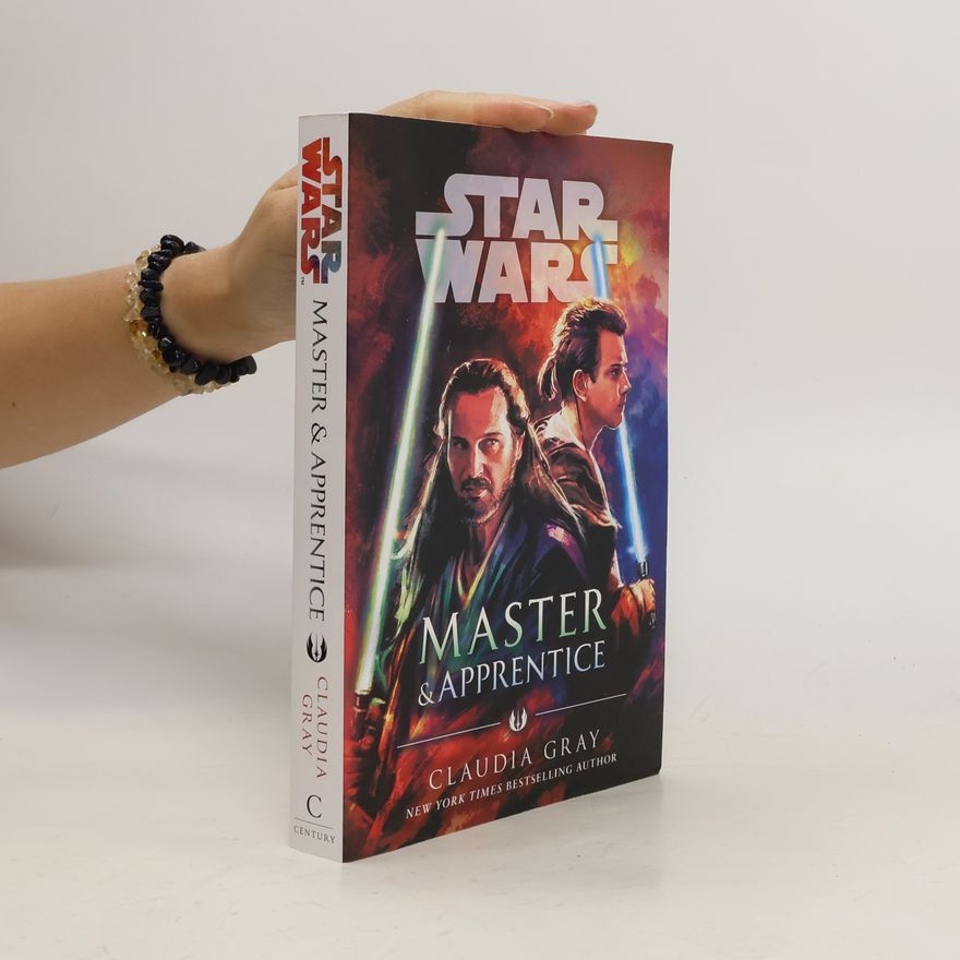Claudia Gray Master and Apprentice (Star Wars)