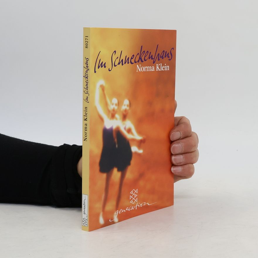 Norma Klein Im Schneckenhaus