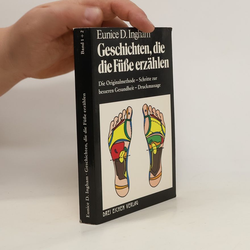 Eunice D. Ingham Geschichten, die die Füsse erzählen