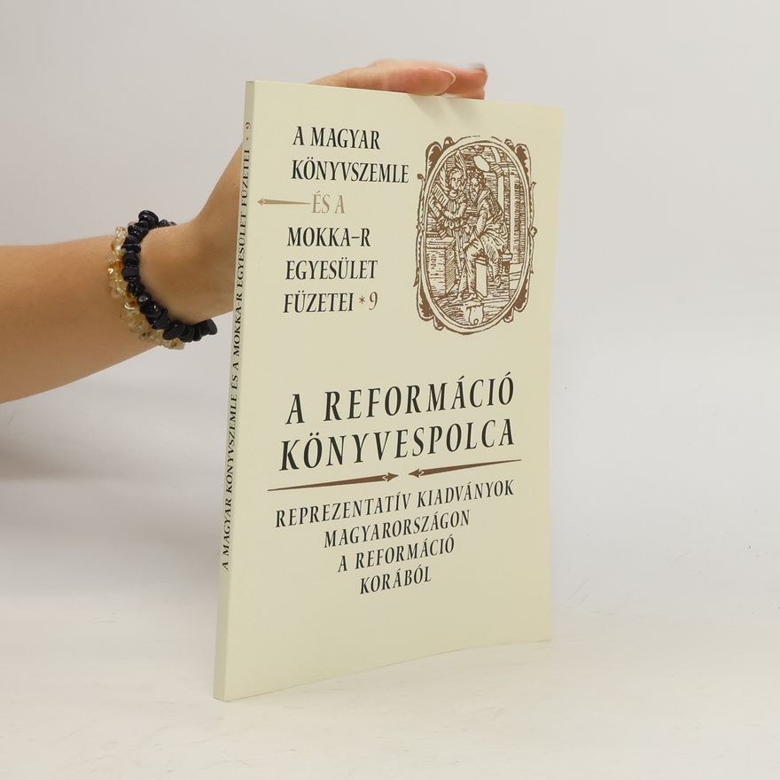 Kolektív autorov A reformáció könyvespolca