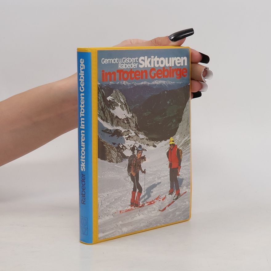 Gernot Rabeder Skitouren im Toten Gebirge