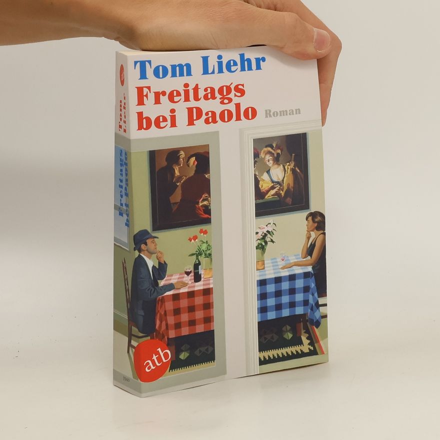Tom Liehr Freitags bei Paolo