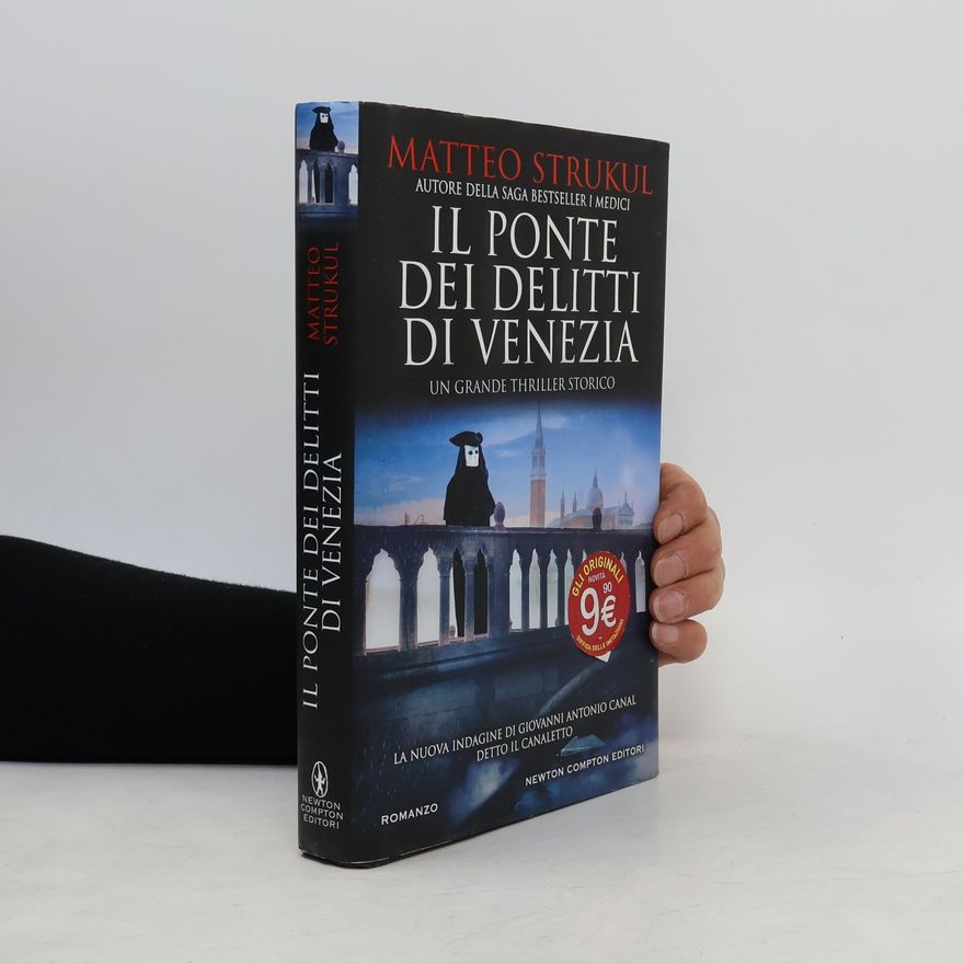 Matteo Strukul Il ponte dei delitti di Venezia
