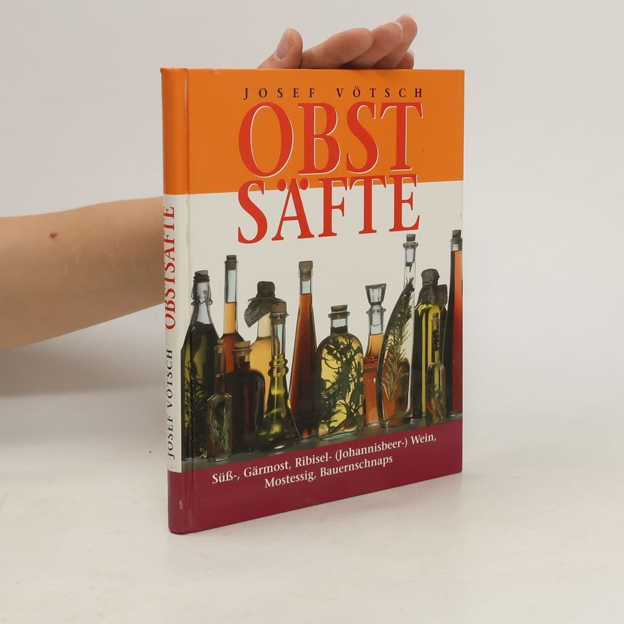 Josef Vötsch Obst säfte