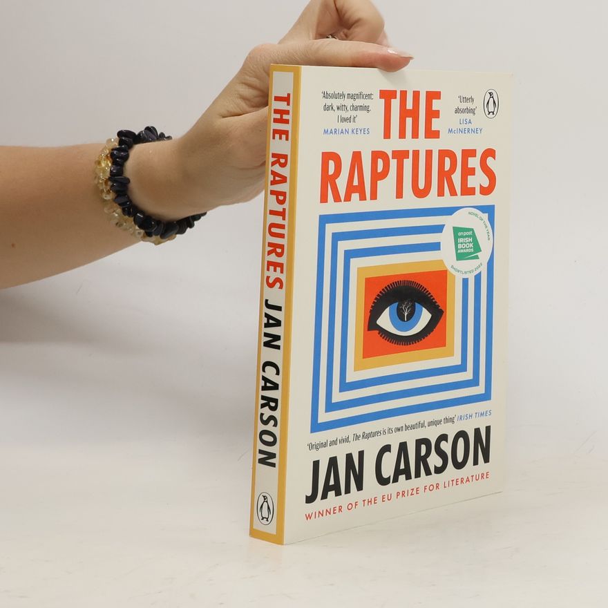 Jan Carson The Raptures