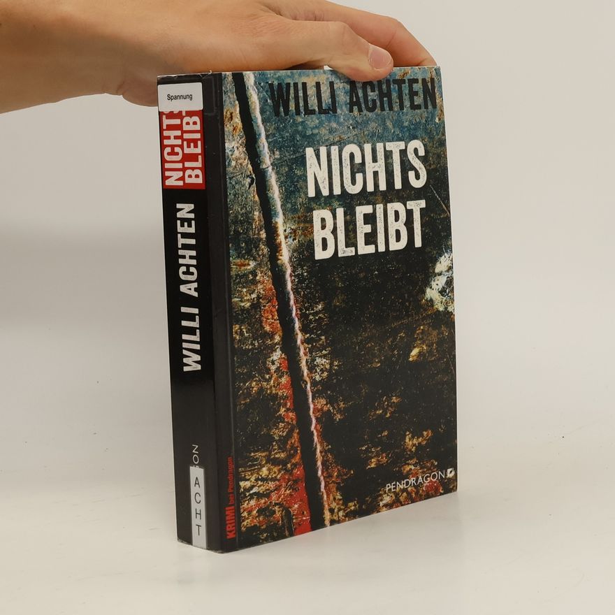 Willi Achten Nichts bleibt