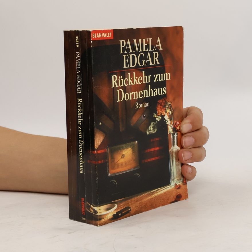 Pamela Edgar Rückkehr zum Dornenhaus