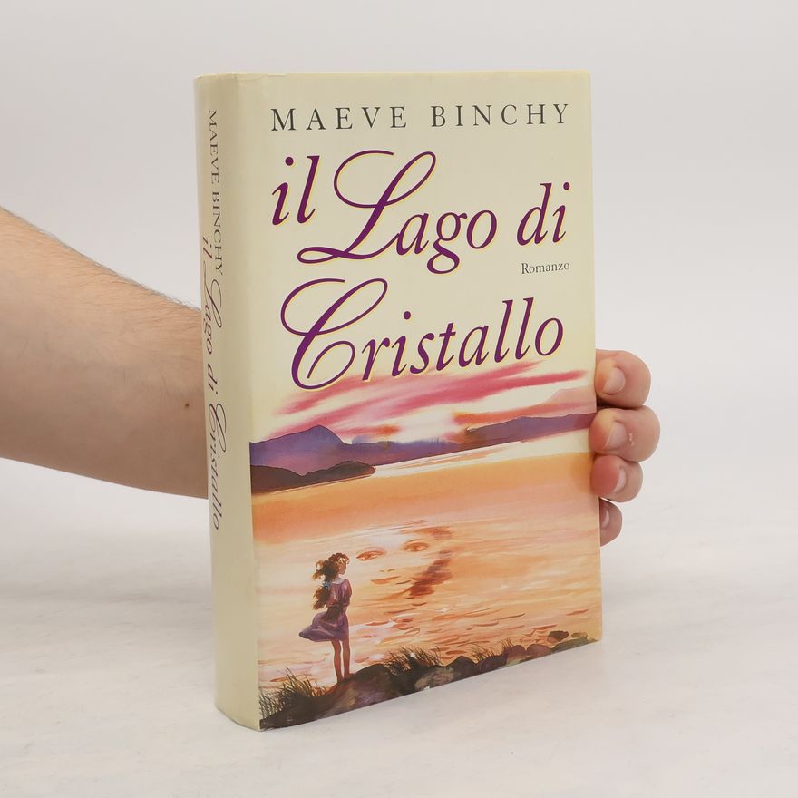 Maeve Binchy Il lago di cristallo