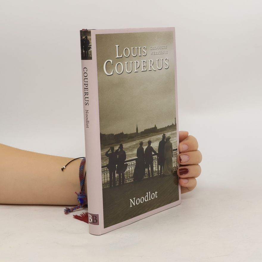 Louis Couperus Noodlot