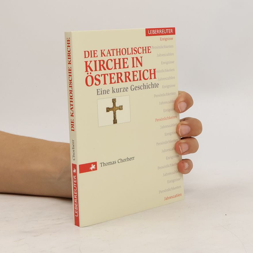 Thomas Chorherr Die katholische Kirche Österreichs