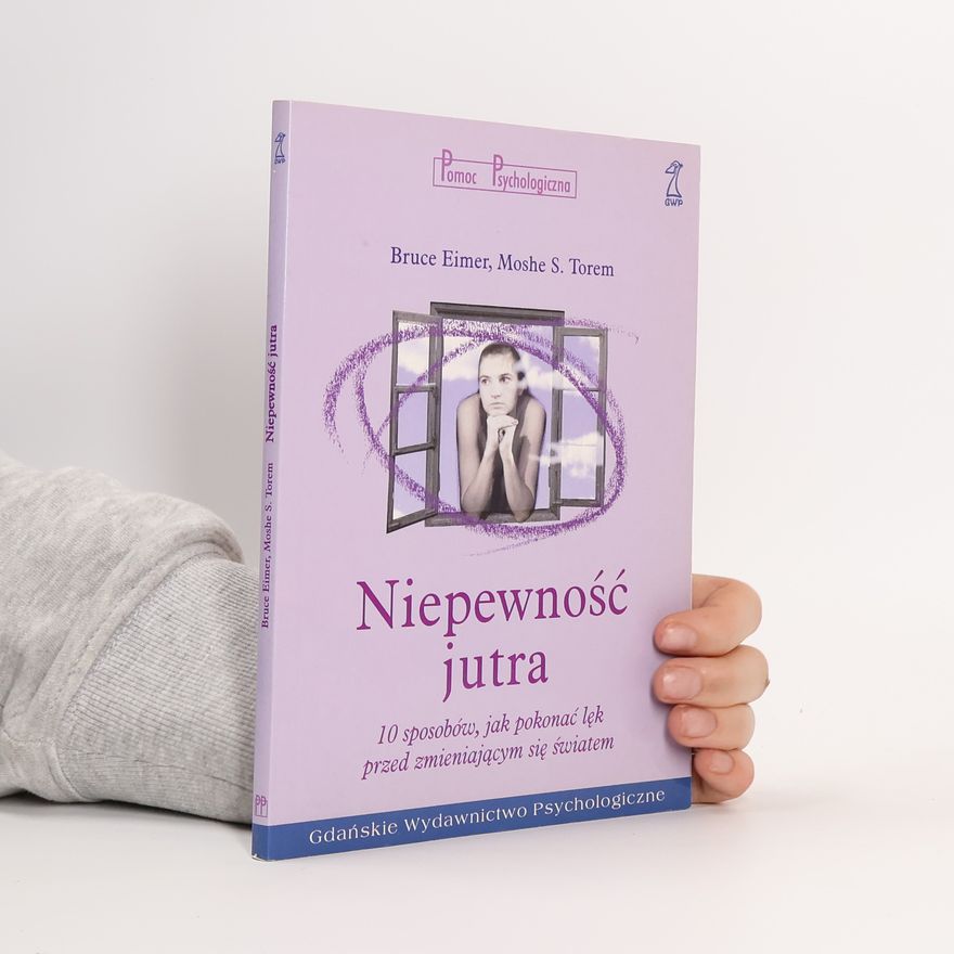 Moshe S. Torem Niepewność jutra