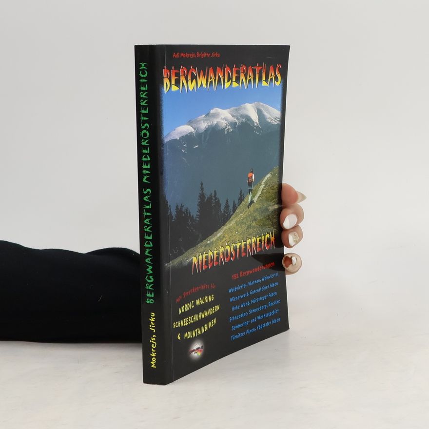 Adolf Mokrejs Bergwanderatlas Niederösterreich