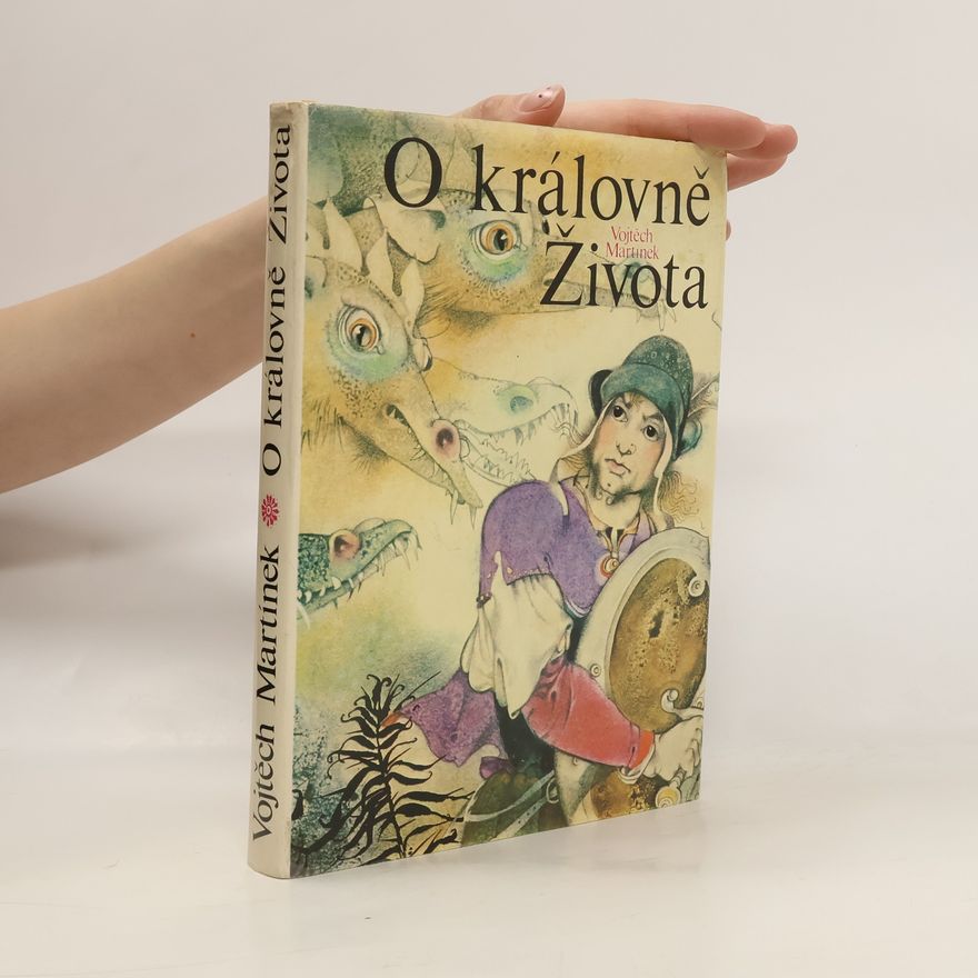 Vojtěch Martínek O královně Života