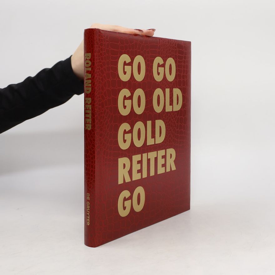 Roland Reiter Go go go old gold Reiter go