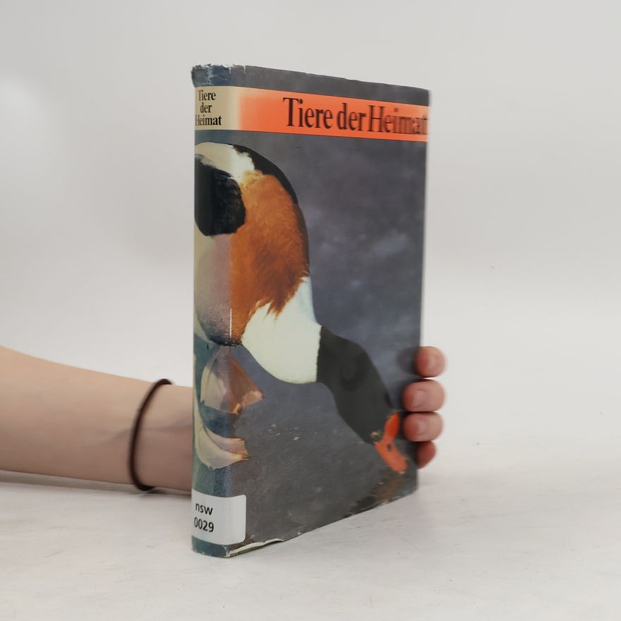 Klaus Heinzel Tiere der Heimat. Bestimmungsbuch für jedermann