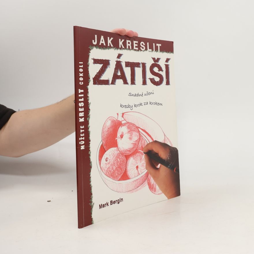 Autorenkollektiv Jak kreslit - Zátiší
