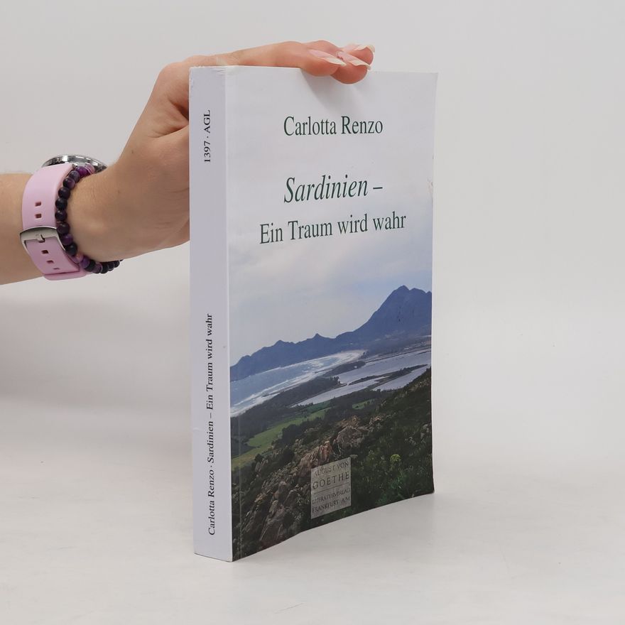Carlotta Renzo Sardinien - Ein Traum wird wahr