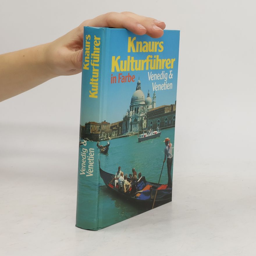 Autorenkollektiv Knaurs Kulturführer in Farbe Venedig und Venetien