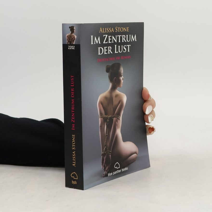 Alissa Stone Im Zentrum der Lust