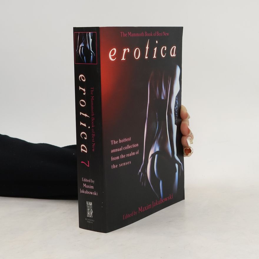 Maxim Jakubowski The Mammoth Book of Best New Erotica