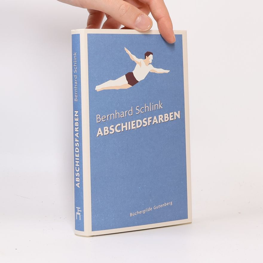 Bernhard Schlink Abschiedsfarben