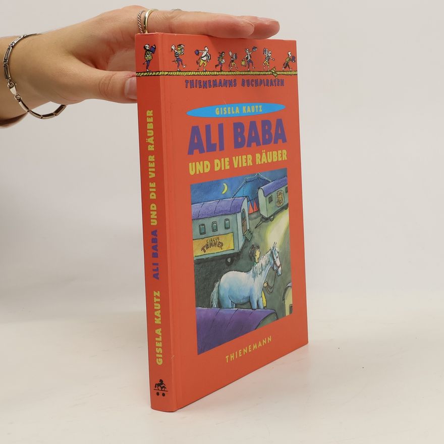 Gisela Kautz Ali Baba und die vier Räuber