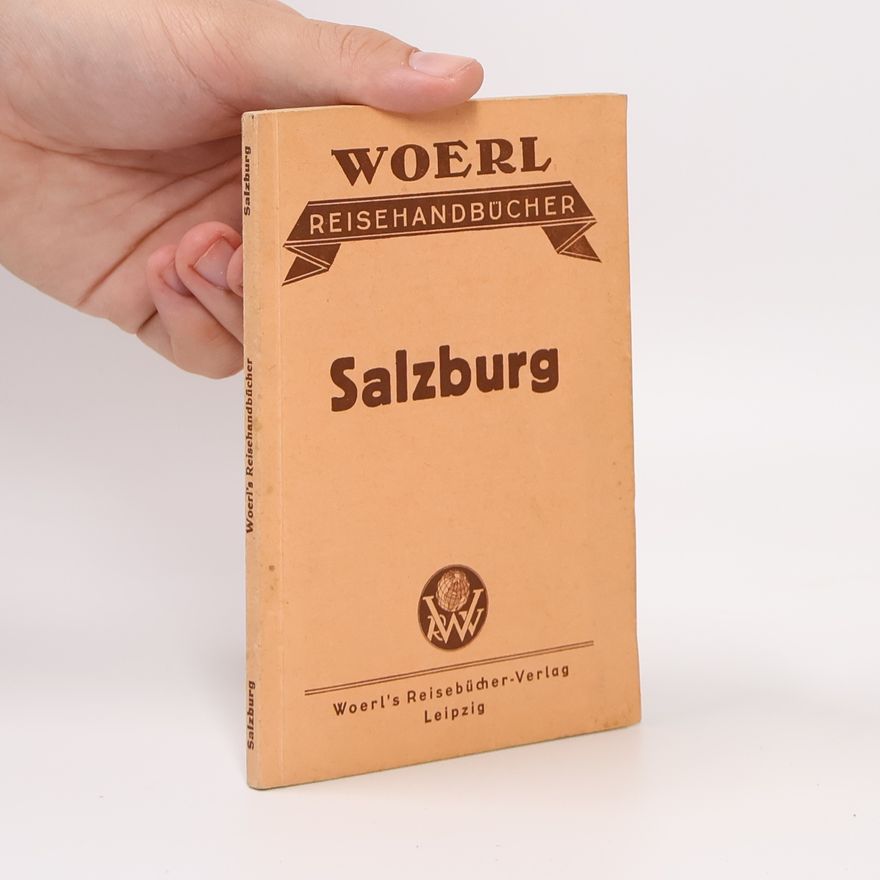 Autorenkollektiv Woerl Reisehandbücher. Salzburg