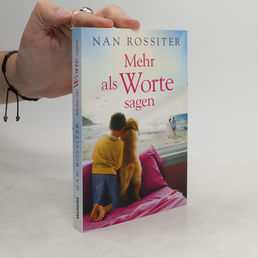 Nan Parson Rossiter Mehr als Worte sagen