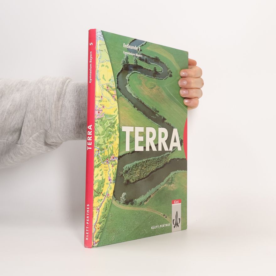 Autorenkollektiv Terra - Erdkunde Gymnasium Bayern
