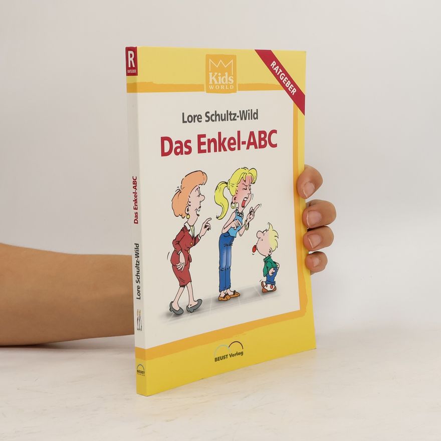 Lore Schultz-Wild Das Enkel-ABC