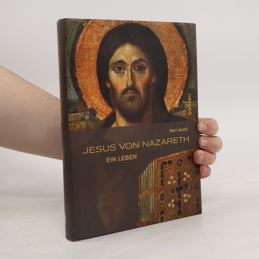Karl Jaroš Jesus von Nazareth