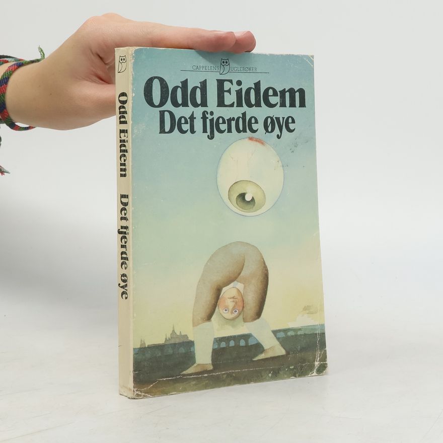 Odd Eidem Det fjerde øye