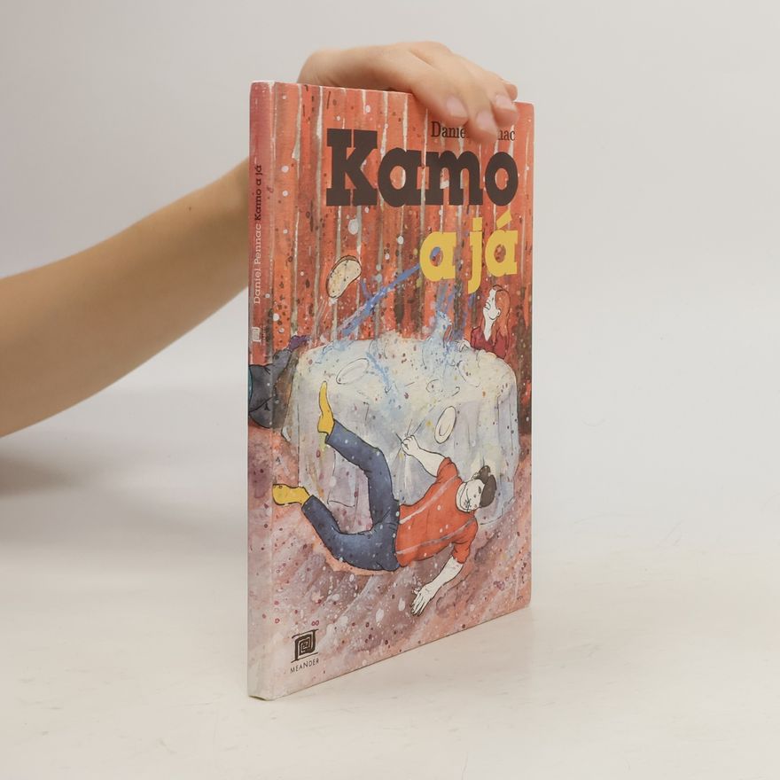 Daniel Pennac Kamo a já