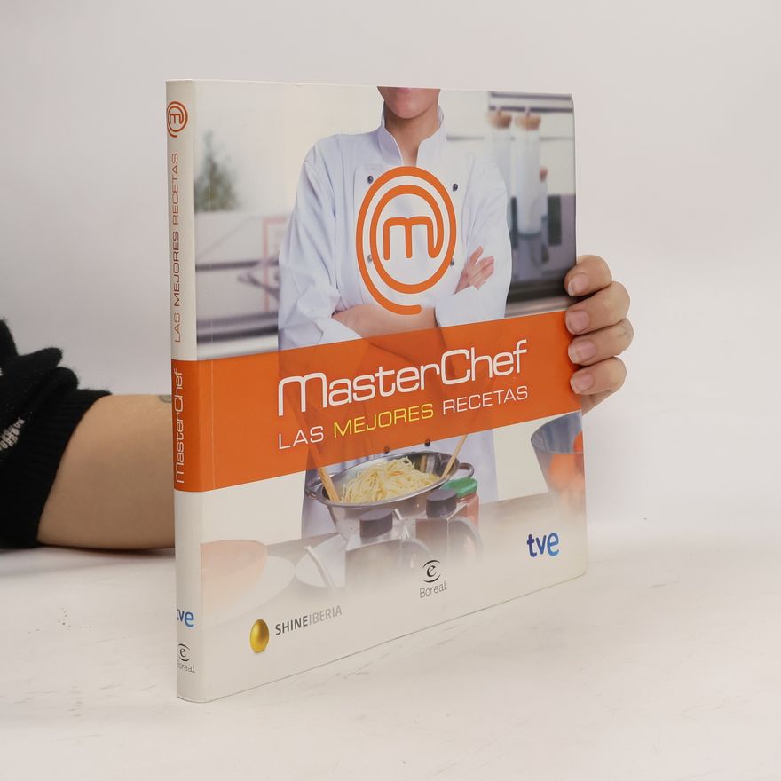 Televisión Española MasterChef : las mejores recetas