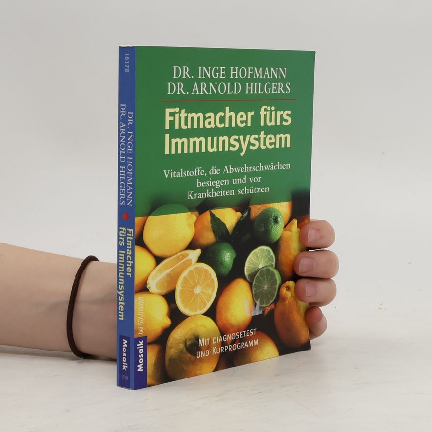 Dr. Inge Hofmann Fitmacher fürs Immunsystem