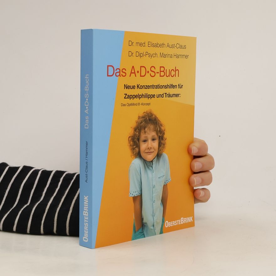 Petra-Marina Hammer Das A. D. S.-Buch. Aufmerksamkeits-Defizit-Syndrom