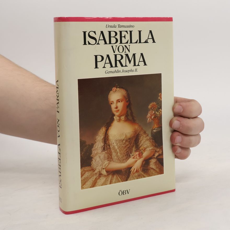 Ursula Tamussino Isabella von Parma